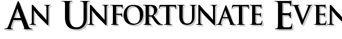 An Unfortunate Event DeWarped font